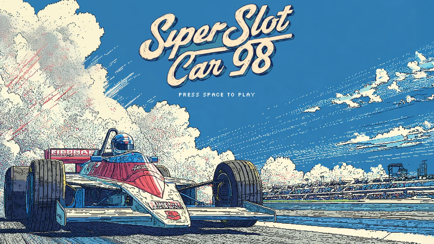 The original February 2026 title screen: painted splash art of an open-wheel race car on a sunny circuit under a hand-lettered Super Slot Car 98 script logo, with PRESS SPACE TO PLAY beneath.